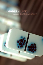 Modern Life by Matthea Harvey